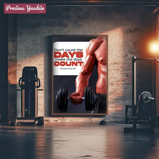 Don’t count the days, make the days count Poster A4