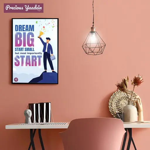 Dream big start small - Poster